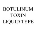 BOTULINUM TOXIN LIQUID TYPE